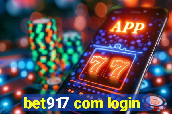 bet917 com login